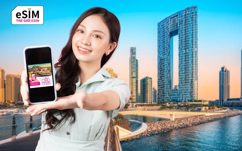 eSIM UAE DU giúp kết nối nhanh, tiết kiệm, tiện lợi cho du lịch Dubai.